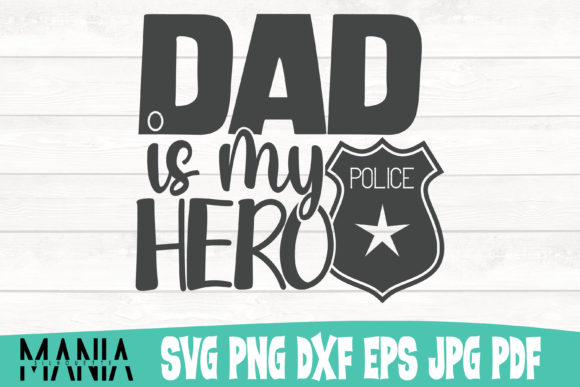 Dad is My Hero SVG: Premium Cut File Design