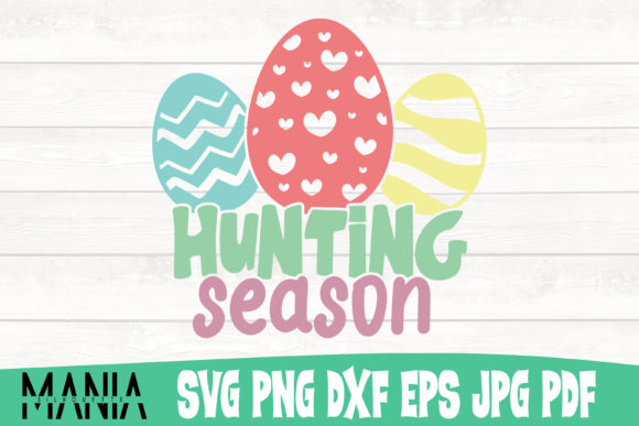 Easter Hunting Season Cut File Design Guide