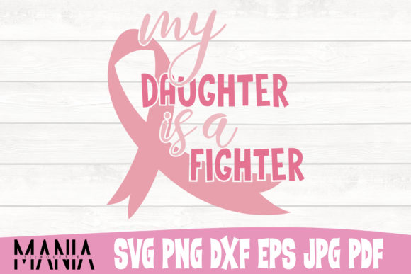 Evaluating the My Daughter is a Fighter SVG Cut File for Medical Awareness Projects