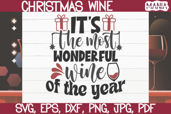 It's the Most Wonderful Wine of the Year Design Pack