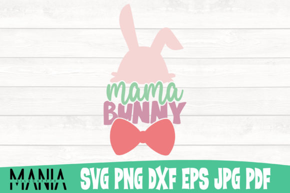 Mama Bunny Svg Cut File Design: Versatile Crafting for Every Project