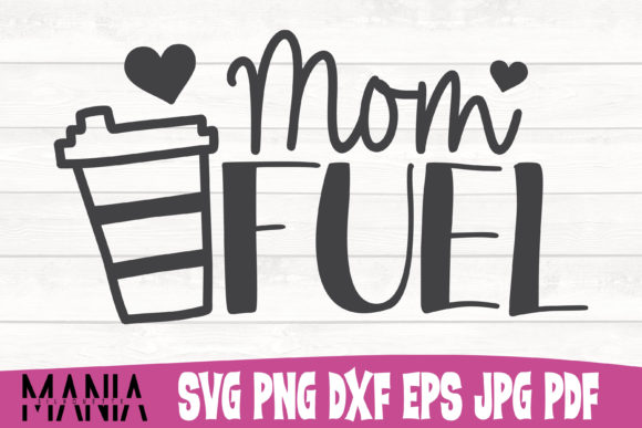 Mom Fuel Svg Cut File Design: Practical Applications for Creators and Parents