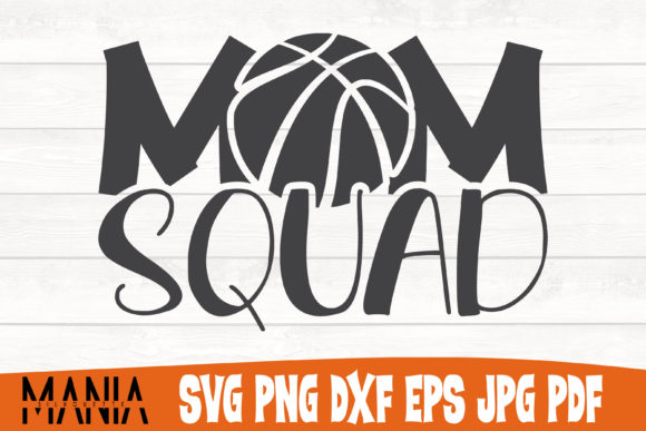 Mom Squad Basketball SVG Cut File Guide