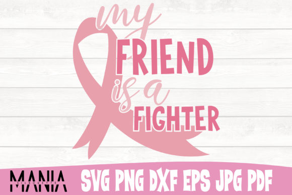 My Friend is a Fighter Cancer Cut File Guide