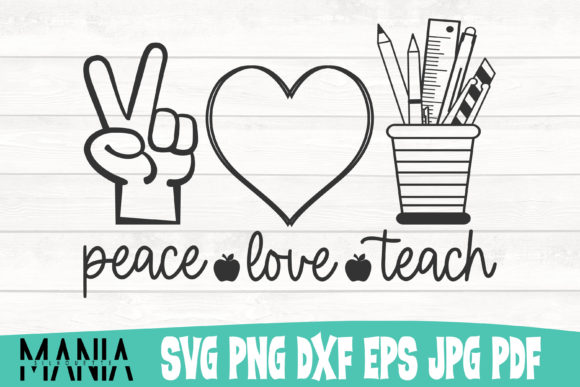 Peace Love Teach Svg Cut File Design: Versatile Assets for Educators and Crafters