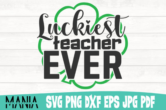 Technical Versatility and Creative Application of the Luckiest Teacher Ever Svg Cut File