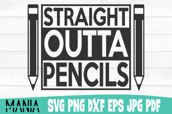 Unlocking Creative Freedom: A Complete Guide to the Straight Outta Pencils SVG Cut File